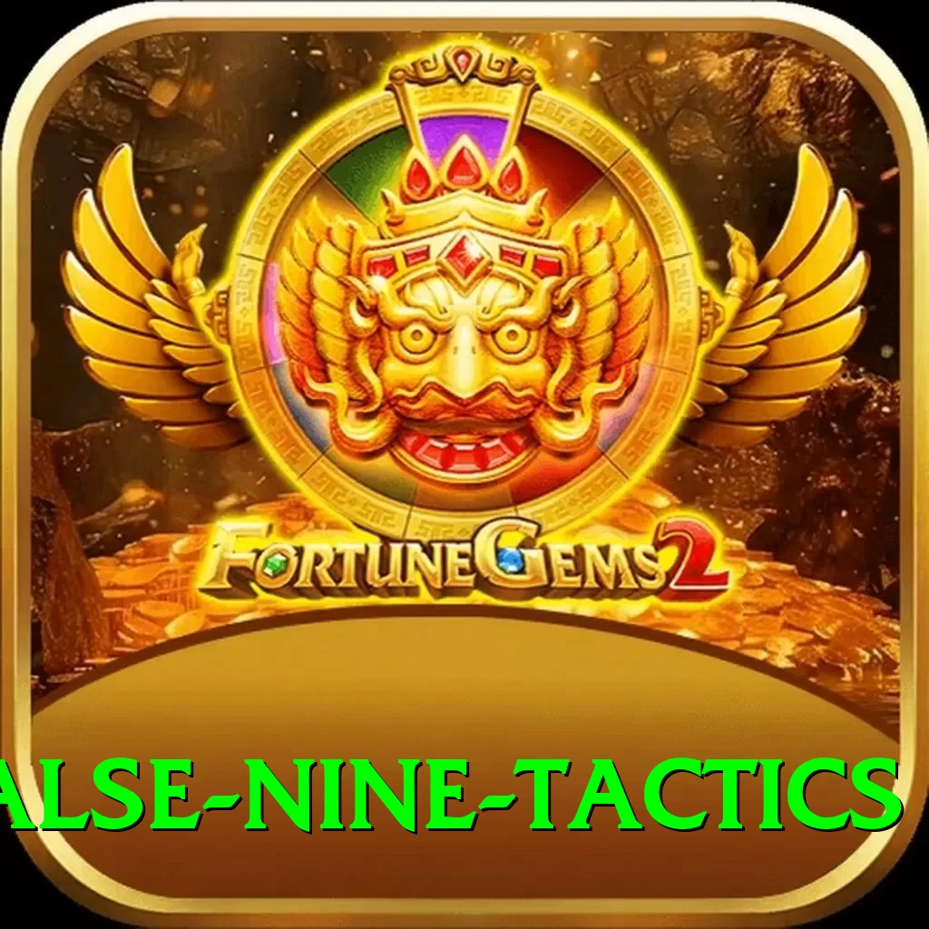 false nine tactics Games (Casino & Earning) Plus v4.7.0 - 2