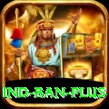 ind ban - Real Money Ultimate
